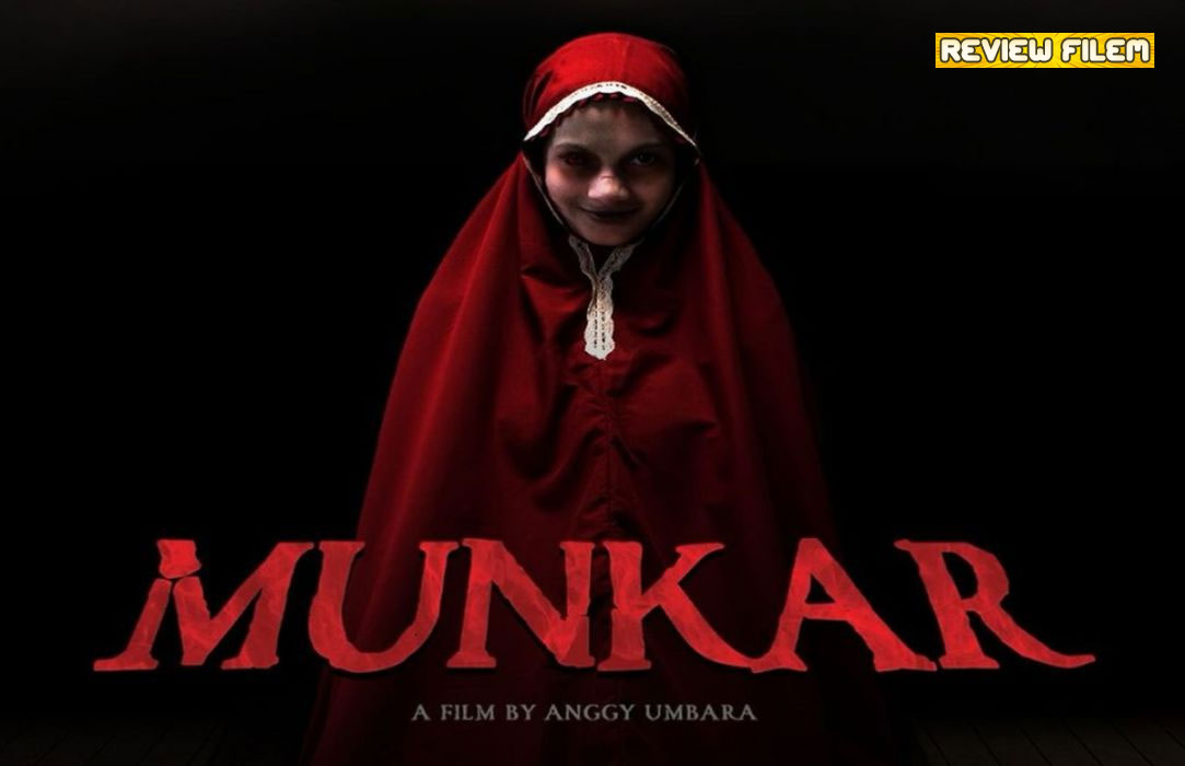 Review Film: MUNKAR