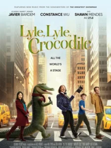 Review Film: Lyle Lyle Crocodile