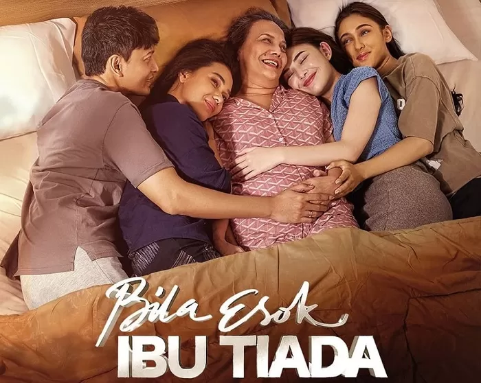 Review Film Bila Esok Ibu Tiada: Menghargai yang Tersisa Usai Kepergian Ibu