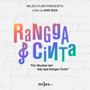 Miles Films Gandeng Barunson E&A dan Imajinari untuk Produksi Film Musikal Rangga dan Cinta