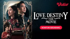 Link Nonton Love Destiny The Movie di Vidio, Film Thailand Perdana yang Dibintangi Ice Paris